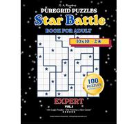 Star Battle Puzzle Book - Expert 10×10 2-Star: 100 Handcrafted Logic Puzzles with Solutions - Vol. 1 (Star Battle: From Easy to Expert)