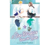 Star Brighter than the Sun, Vol. 4: Volume 4 (A Star Brighter than the Sun)