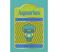 Star Child: Aquarius : Icons, Myths and Archetypes