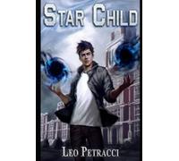 Star Child: Places of Power