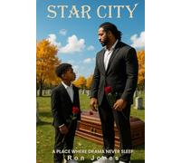 Star City: A Place Where Drama Never Sleep