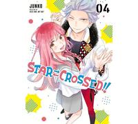 Star-Crossed!! 4 – Kodansha Comics