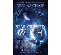 Star-crossed Witch: 1 (Miss Matched Midlife Dating Agency)