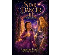Star Dancer III: The Starlight Door (The Star Dancer Adventures)
