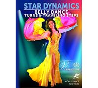 Star Dynamics - Belly Dance Turns and Traveling Steps