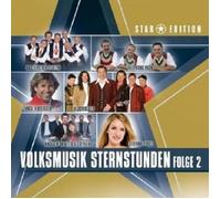 STAR EDITION-VOLKSMUSIK STERNSTUNDEN,FOLGE 2 CD NEW