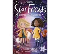 Star Friends 2 Books in 1: Night Shadows & Poison Potion: Books 5 and 6
