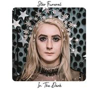STAR FUNERAL - IN THE DARK [VINYL]