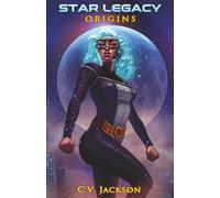 Star Legacy Origins: 1