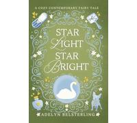 Star Light Star Bright