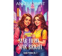 Star Light, Star Bright