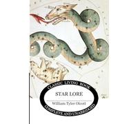 Star Lore: Myths, Legends, and Facts
