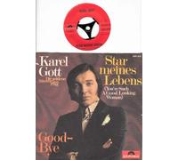 Star meines Lebens /You`re Such A Good Looking Woman) / Good-Bye / Karel Gott / Die goldene Stimme aus Prag / Bildhülle / Deutsche Pressung / Polydor # 2041 019 / 7" Vinyl Single Schallplatte