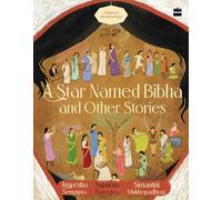 Star Named Bibha And Other Stories (Timeless Biographies)