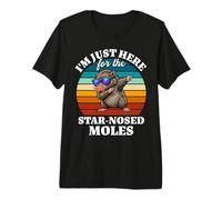 Star-Nosed Mole I'm Just Here for Star-Nosed Mole Premium T-Shirt