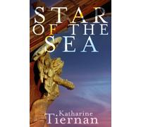 Star of the Sea : The Cresswell Chronicles