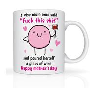 Star Online Personalised Mothers Day Mugs Gifts for Mum from Daughter & Son 11oz Ceramic Coffee Cup A Wise Mum Once Said F**K This S**T Funny Novelty Mug Birthday Presents