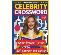 Star Power Trivia Crossword Puzzles - 20th Century & earlier: Celebrity Crossword Puzzles with Easy To Read Print about Sports, Movies and TV Stars. ... figures of the 20th century and earlier.