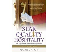 Star Quality Hospitality: The Key to a Successful Hospitality Business