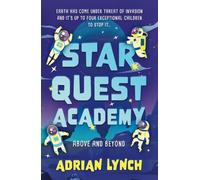 Star Quest Academy: Above and Beyond