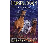 Star Rise (Horses of the Dawn, 2)