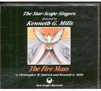 Star-Scape Singers, Directed By Kenneth G. Mills - Fire Mass