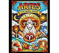 Star Signs & Soul - Aries: 1 (STAR SIGNS & SOUL The Zodiac Colouring Collection)