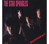 Star Spangles the - Bazooka