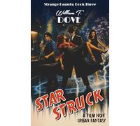 Star Struck: Book Three of Strange Haunts