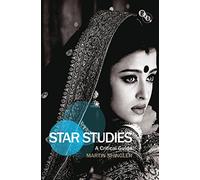 Star Studies: A Critical Guide (Film Stars)