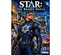 STAR: THE BROKEN SHIELD