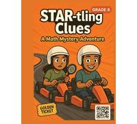 STAR-tling Clues: A 6th Grade Math Mystery
