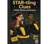 STAR-tling Clues: A 8th Grade Math Mystery