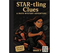 STAR-tling Clues: A 9th Grade Math Mystery