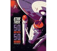 Star Trek: 50 Artists 50 Years