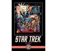 Star Trek: Aliens--IDW Classic Collections