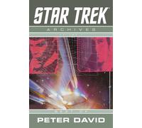Star Trek Archives Volume 1 : Best of Peter David (Comics): Best of Peter David v. 1