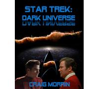 Star Trek Dark Universe: The Original Fanfiction Screenplay