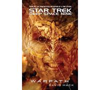 Star Trek: Deep Space Nine: Warpath: Deep Space Nine: Warpath