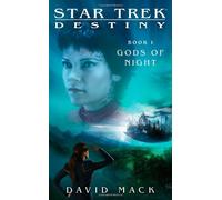 Star Trek Destiny: Gods of Night by David Mack (3-Nov-2008) Mass Market Paperback