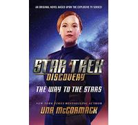 Star Trek: Discovery: The Way to the Stars: Volume 4