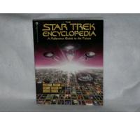 "Star Trek" Encyclopedia: A Reference Guide to the Future