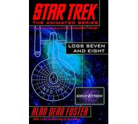 Star Trek Logs Seven and Eight: 4