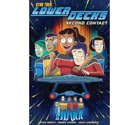 Star Trek: Lower Decks, Vol. 1: Second Contact – IDW Publishing