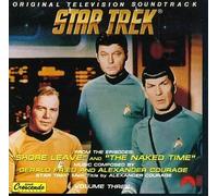Star Trek: Original Television Soundtrack, Volume Three (Shore Leave, The Naked Time) Soundtrack Edition by Fried, Gerald (1992) Audio CD