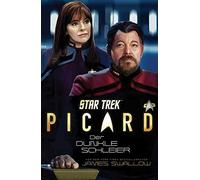 Star Trek - Picard 2: Der dunkle Schleier, Swallow, Pannen 9783966586344 New.