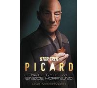 Star Trek - Picard: Die letzte und einzige Hoffnung by McCormack, Pannen New.