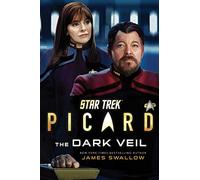 Star Trek: Picard: The Dark Veil