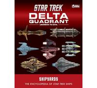 Star Trek Shipyards: The Delta Quadrant Vol. 2 - Ledosian to Zahl (Star Trek Shipyards: the Delta Quadrant, 2)