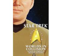 Star Trek: Signature Edition: Worlds in Collision (Star Trek: The Original Series)